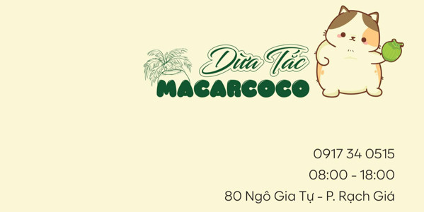 Dừa Tắc Macarcoco - Ngô Gia Tự