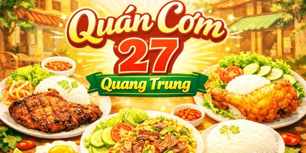 Quán Cơm 27 - Quang Trung
