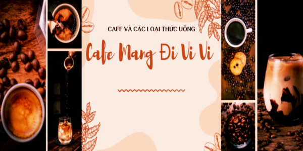 Cafe Mang Đi Vi Vi