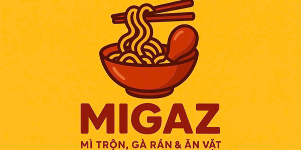 MIGAZ - Mì Trộn Gà Rán & Ăn Vặt - Lạc Long Quân